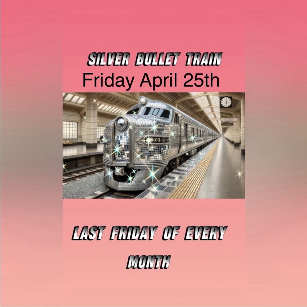 Silver Bullet Train Last Friday of Every Month